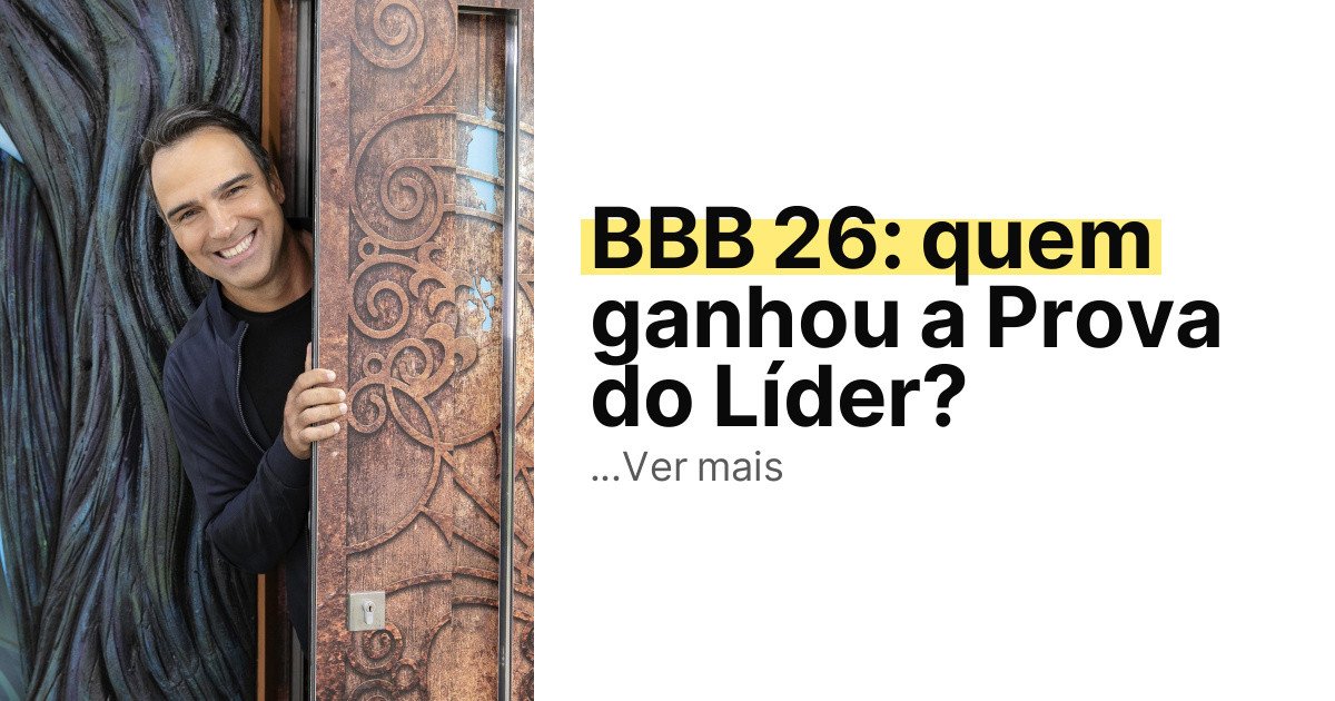 BBB 26: quem ganhou a Prova do Líder? imagem principal