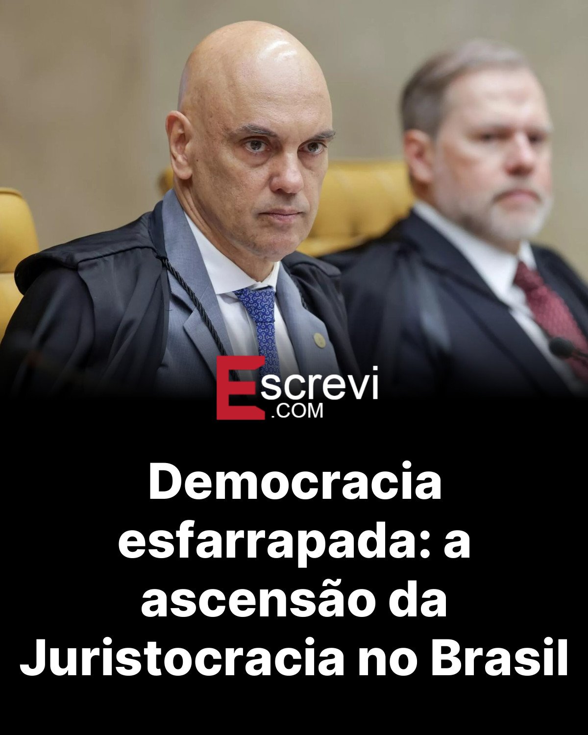 Democracia esfarrapada: a ascensão da Juristocracia no Brasil card preto