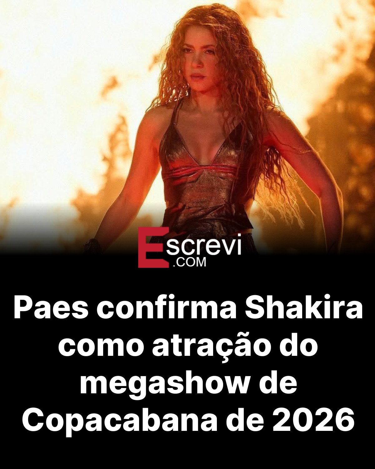 Paes confirma Shakira como atração do megashow de Copacabana de 2026 card preto