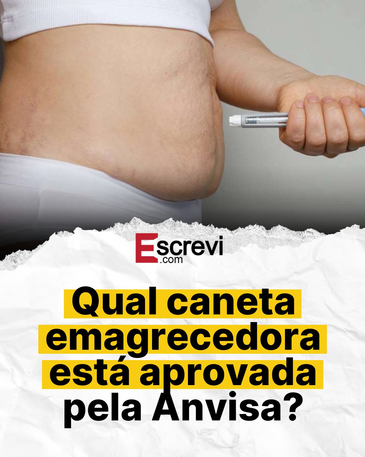 Qual caneta emagrecedora está aprovada pela Anvisa? card branco