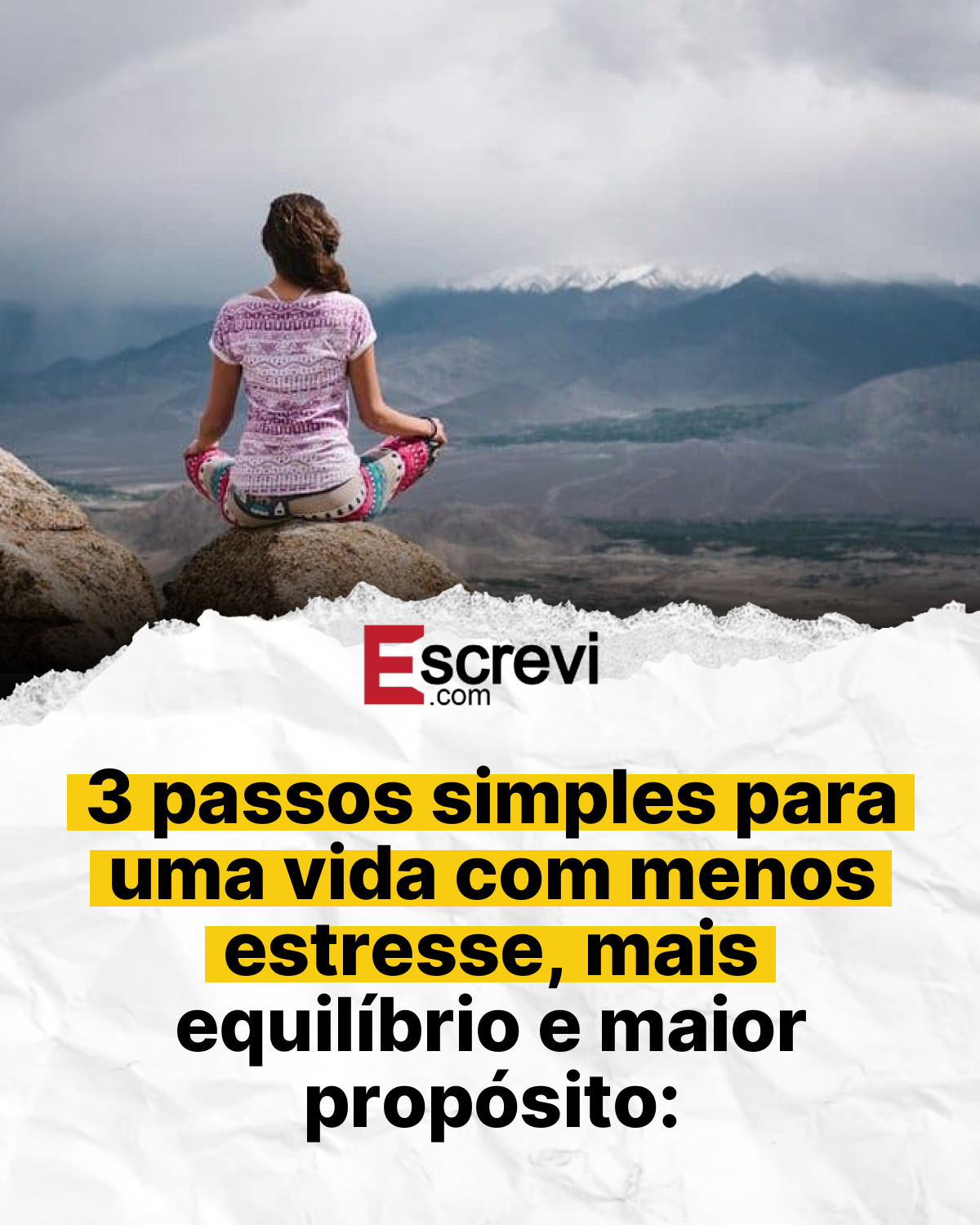 3 passos simples para uma vida com menos estresse, mais equilíbrio e maior propósito: card branco