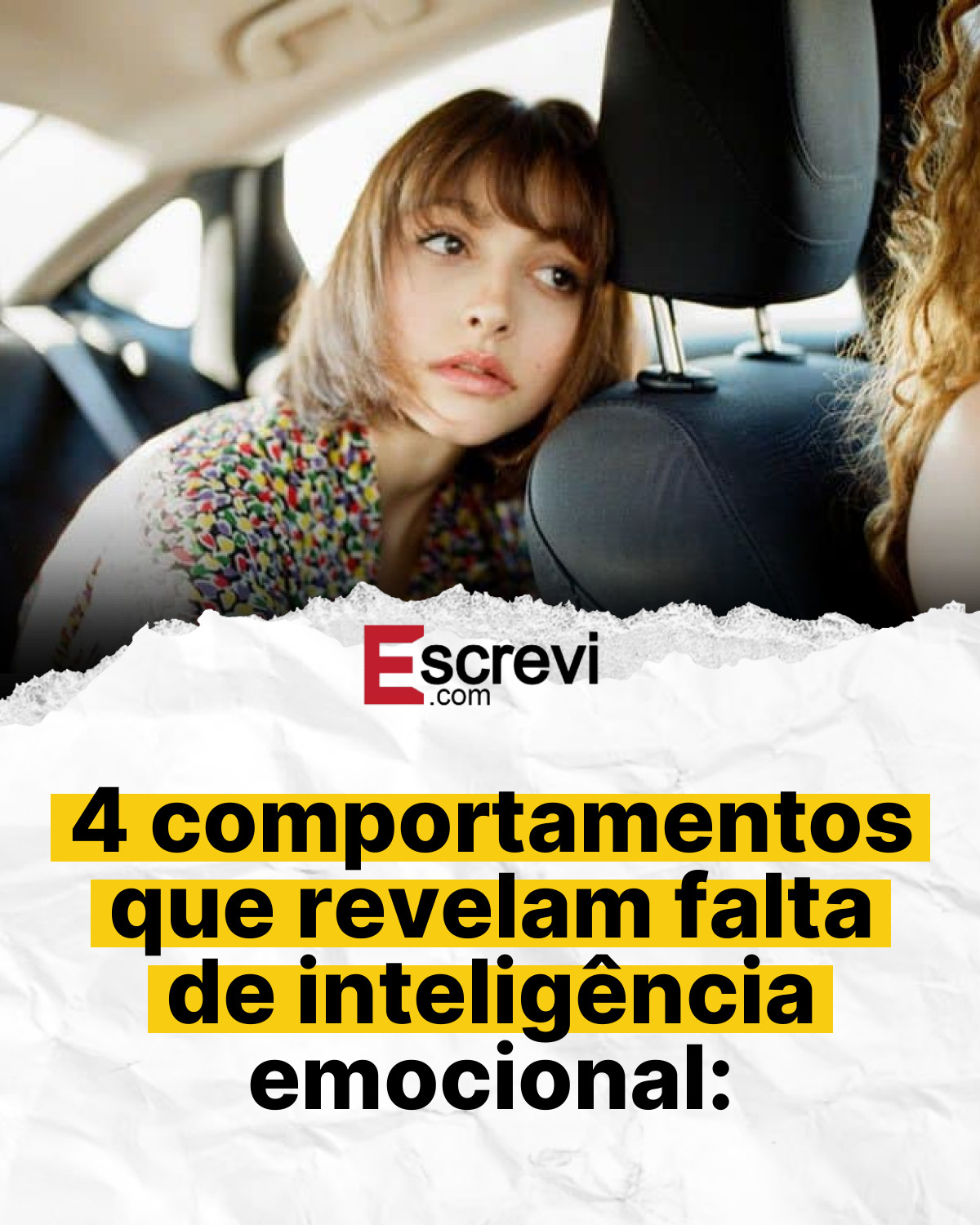 4 comportamentos que revelam falta de inteligência emocional: card branco