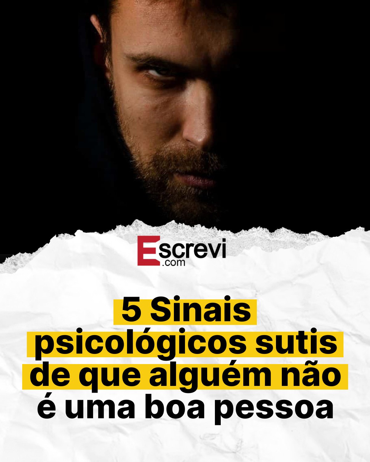 5 Sinais psicológicos sutis de que alguém não é uma boa pessoa card branco