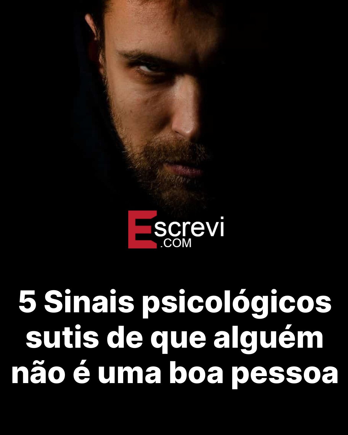 5 Sinais psicológicos sutis de que alguém não é uma boa pessoa card preto