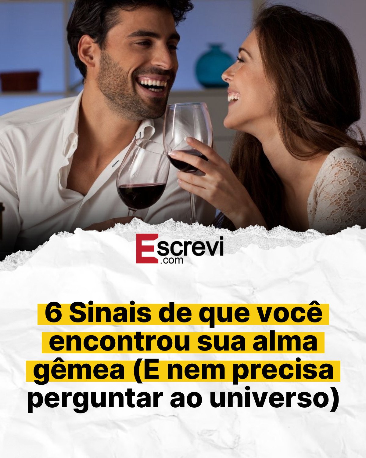 6 Sinais de que você encontrou sua alma gêmea (E nem precisa perguntar ao universo) card branco