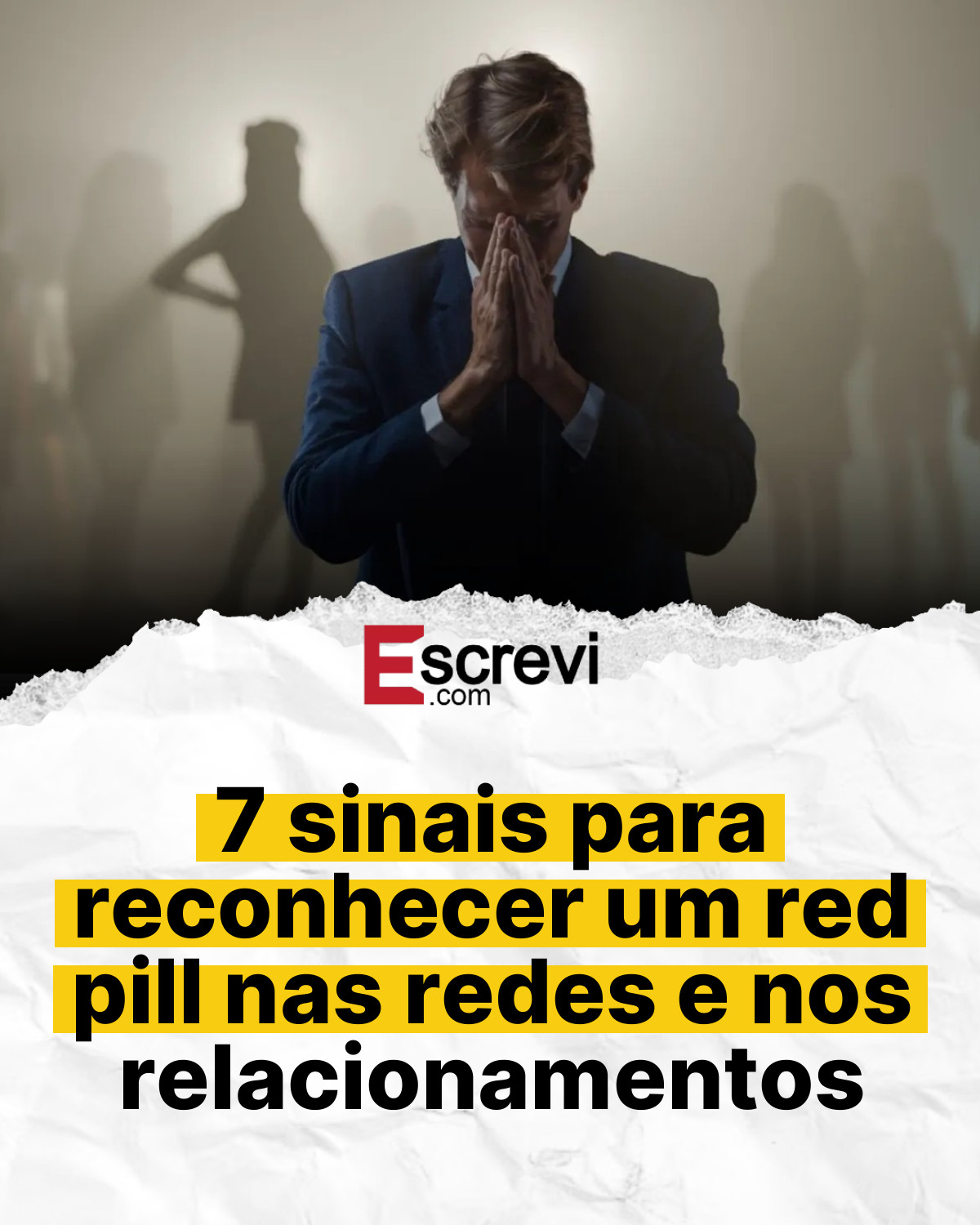 7 sinais para reconhecer um red pill nas redes e nos relacionamentos card branco
