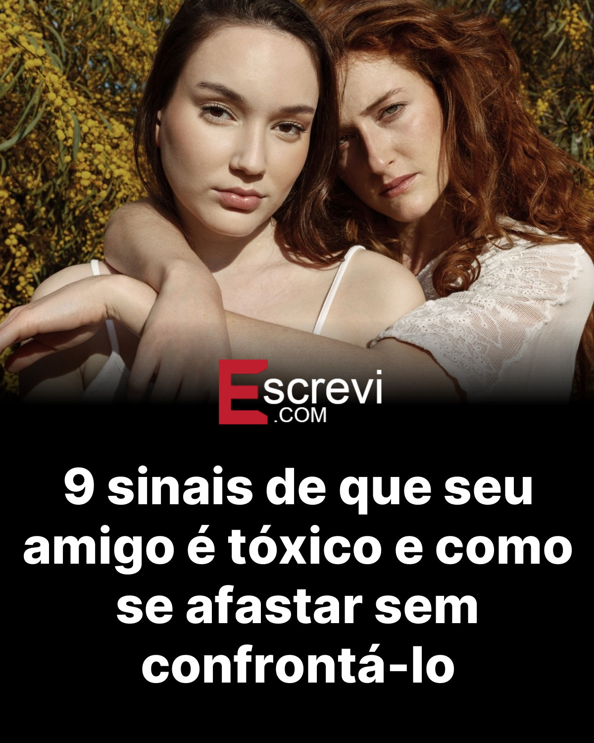 9 sinais de que seu amigo é tóxico e como se afastar sem confrontá-lo card preto