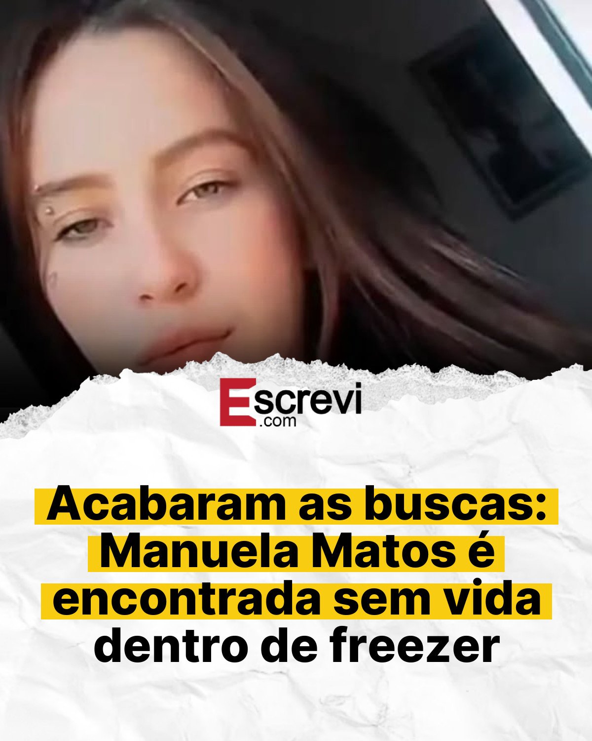 Acabaram as buscas: Manuela Matos é encontrada sem vida dentro de freezer card branco