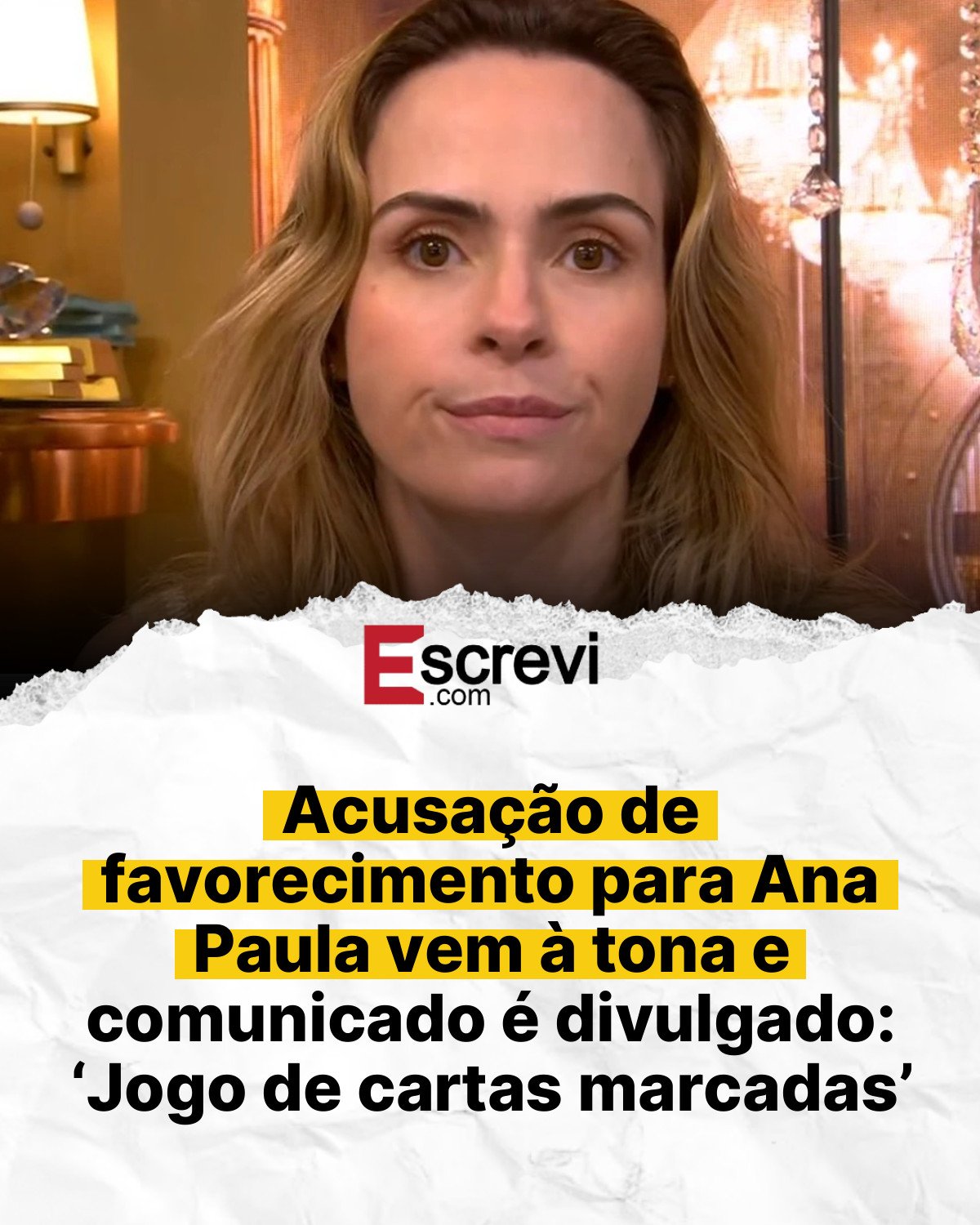 Acusação de favorecimento para Ana Paula vem à tona e comunicado é divulgado: ‘Jogo de cartas marcadas’ card branco