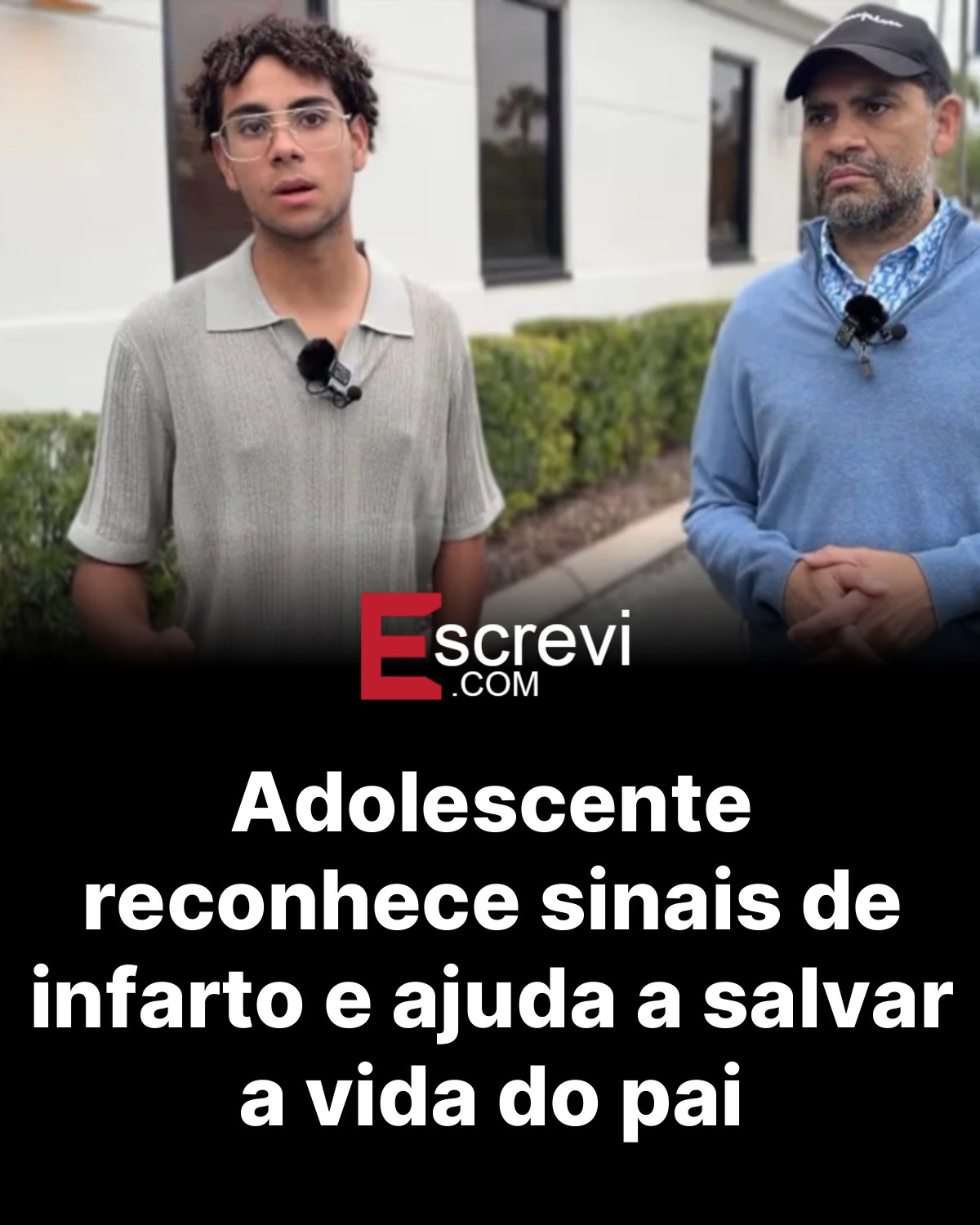 Adolescente reconhece sinais de infarto e ajuda a salvar a vida do pai card preto