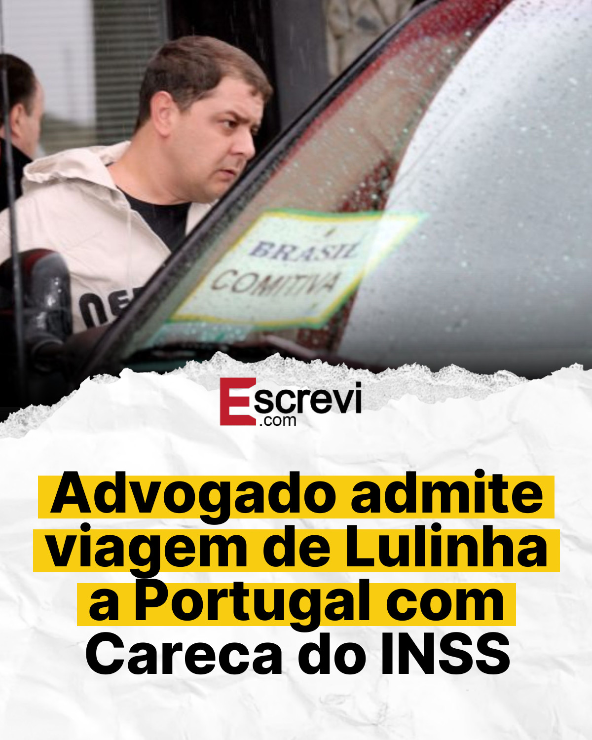 Advogado admite viagem de Lulinha a Portugal com Careca do INSS card branco