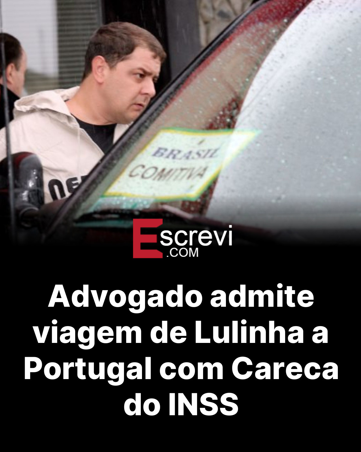 Advogado admite viagem de Lulinha a Portugal com Careca do INSS card preto