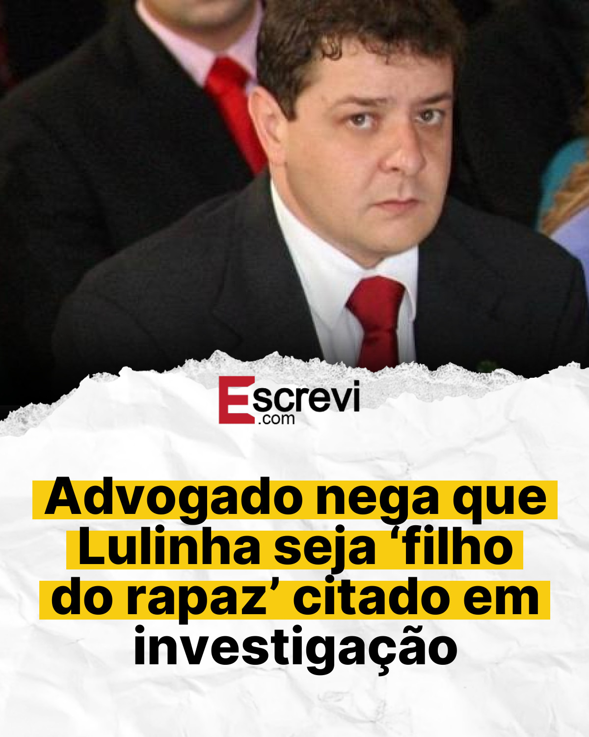 Advogado nega que Lulinha seja ‘filho do rapaz’ citado em investigação card branco