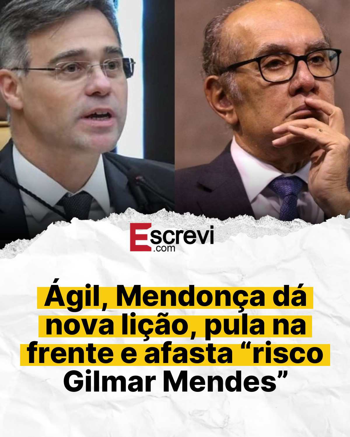 Ágil, Mendonça dá nova lição, pula na frente e afasta “risco Gilmar Mendes” card branco