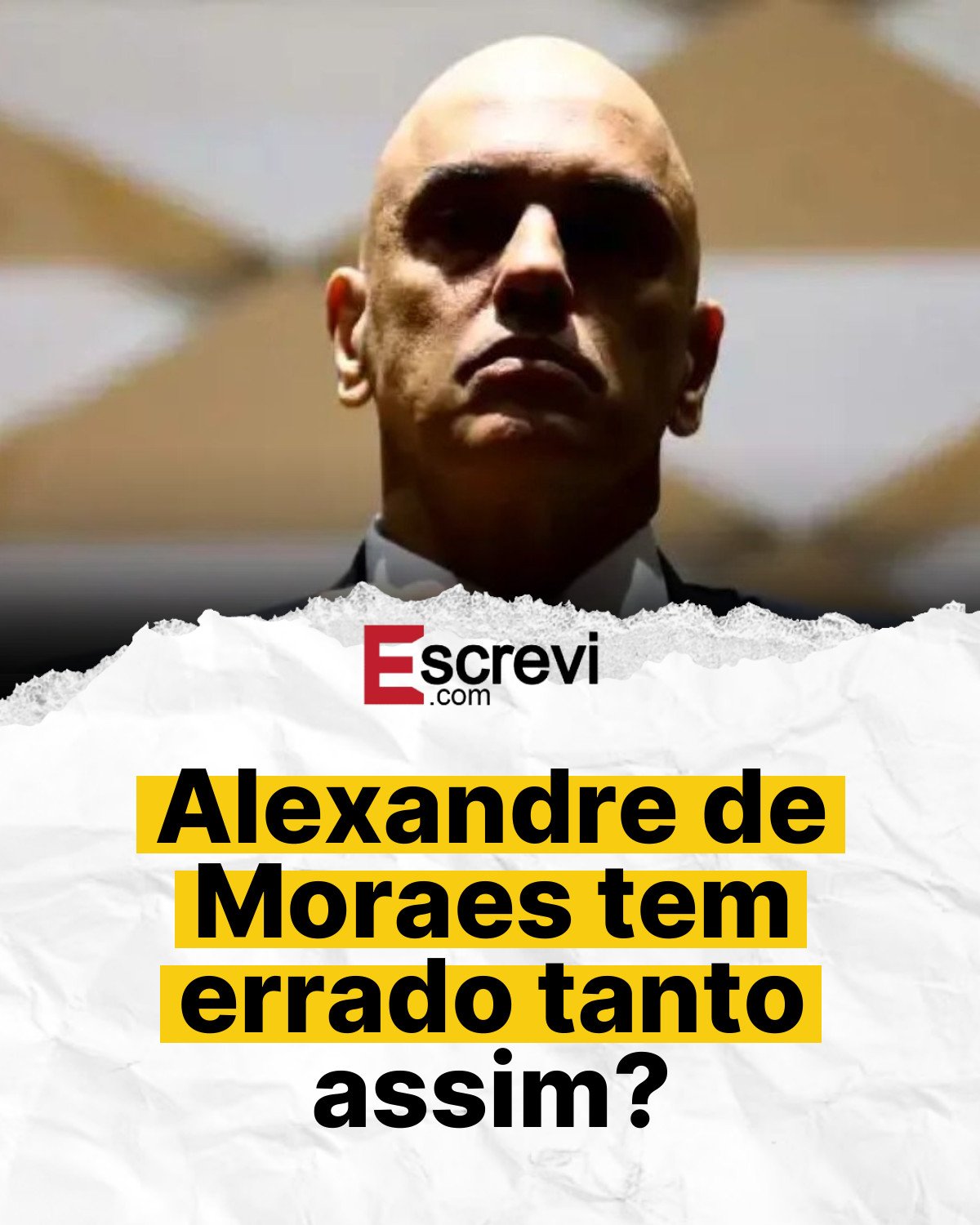 Alexandre de Moraes tem errado tanto assim? card branco