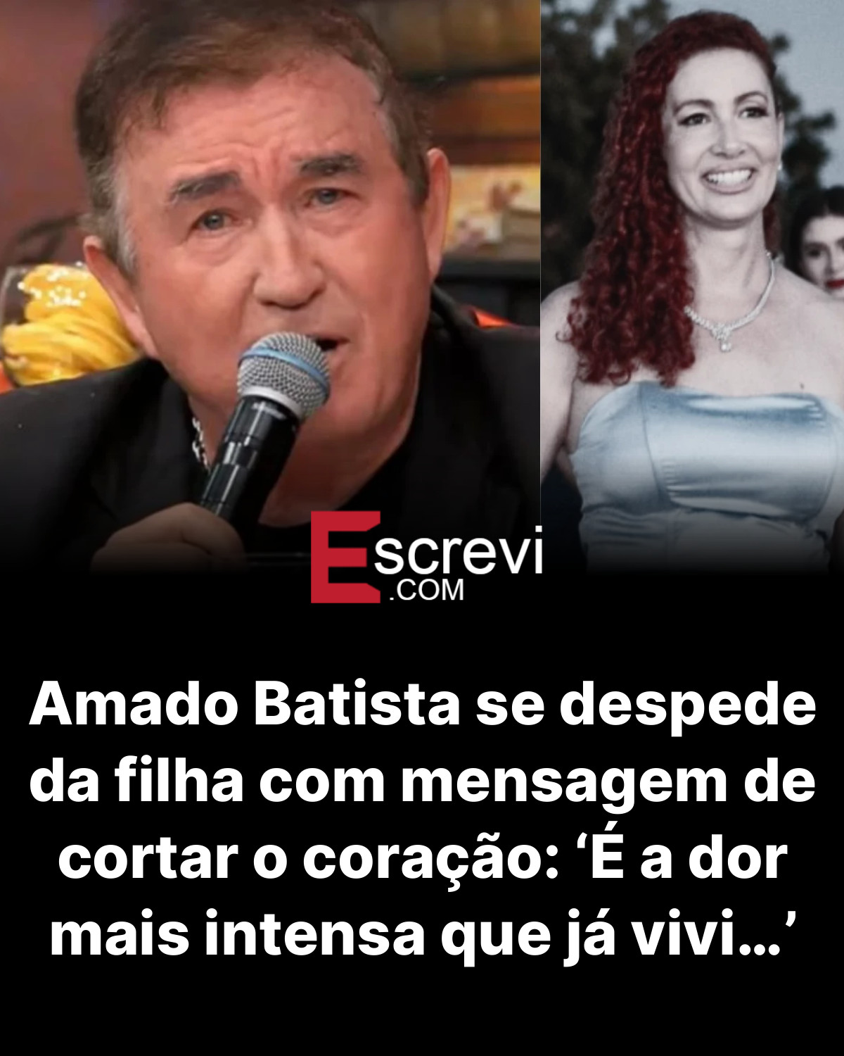 Amado Batista se despede da filha com mensagem de cortar o coração: ‘É a dor mais intensa que já vivi…’ card preto