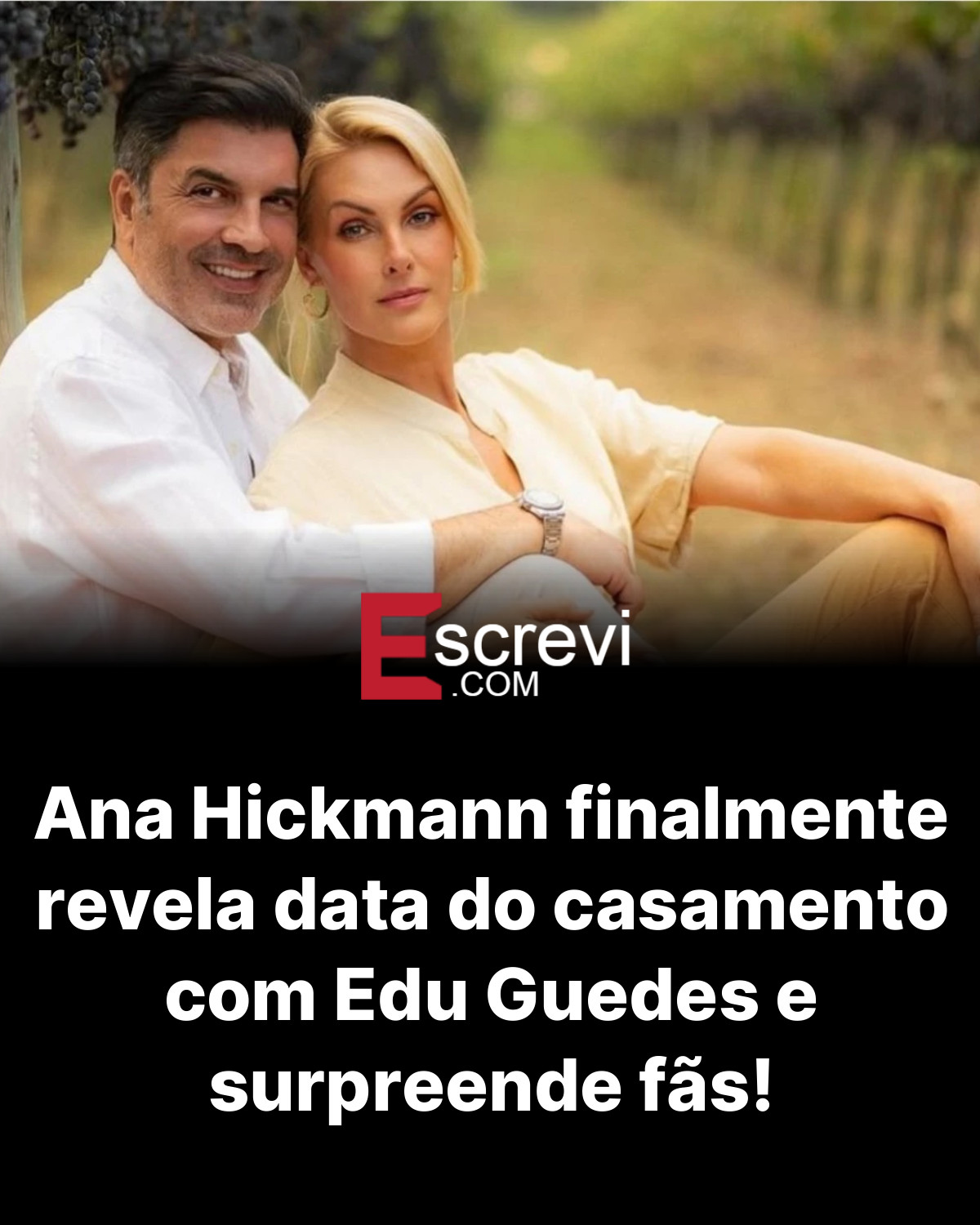 Ana Hickmann finalmente revela data do casamento com Edu Guedes e surpreende fãs! card preto