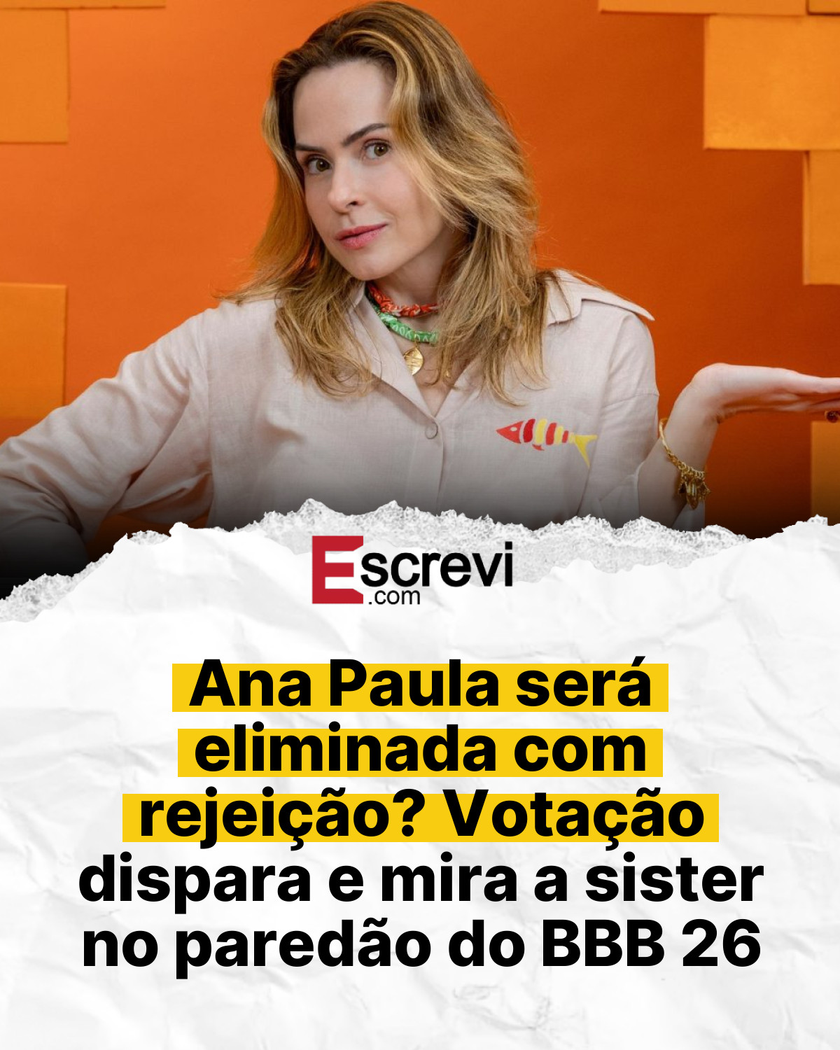 Ana Paula será eliminada com rejeição? Votação dispara e mira a sister no paredão do BBB 26 card branco