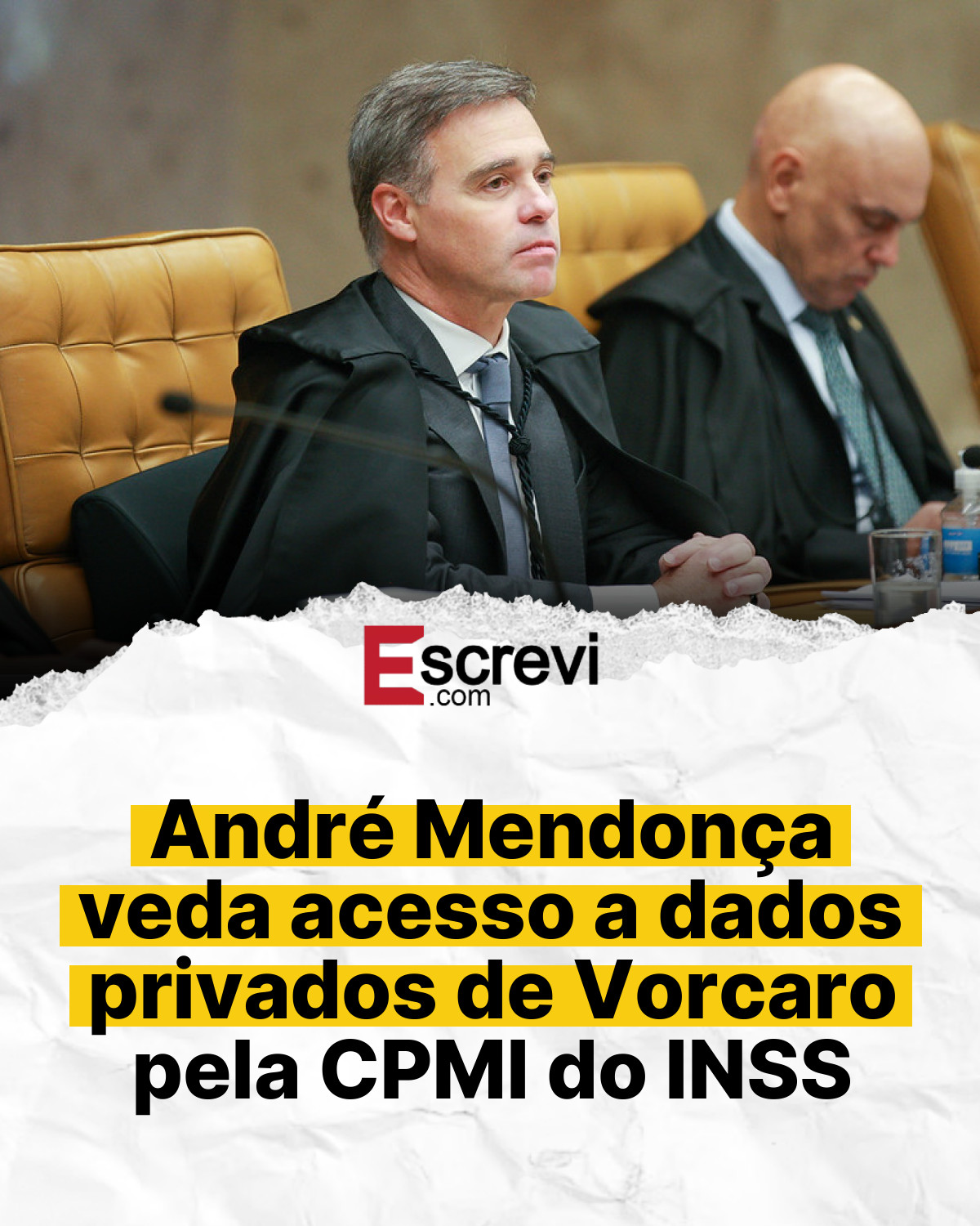 André Mendonça veda acesso a dados privados de Vorcaro pela CPMI do INSS card branco