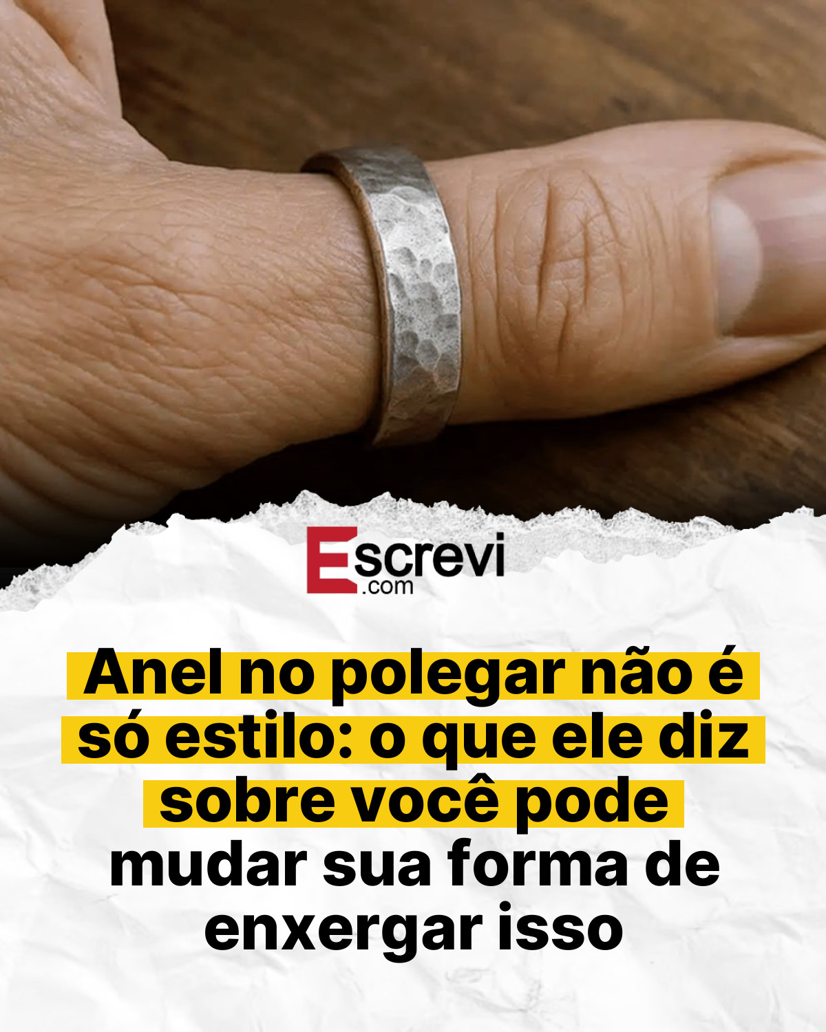 Anel no polegar não é só estilo: o que ele diz sobre você pode mudar sua forma de enxergar isso card branco