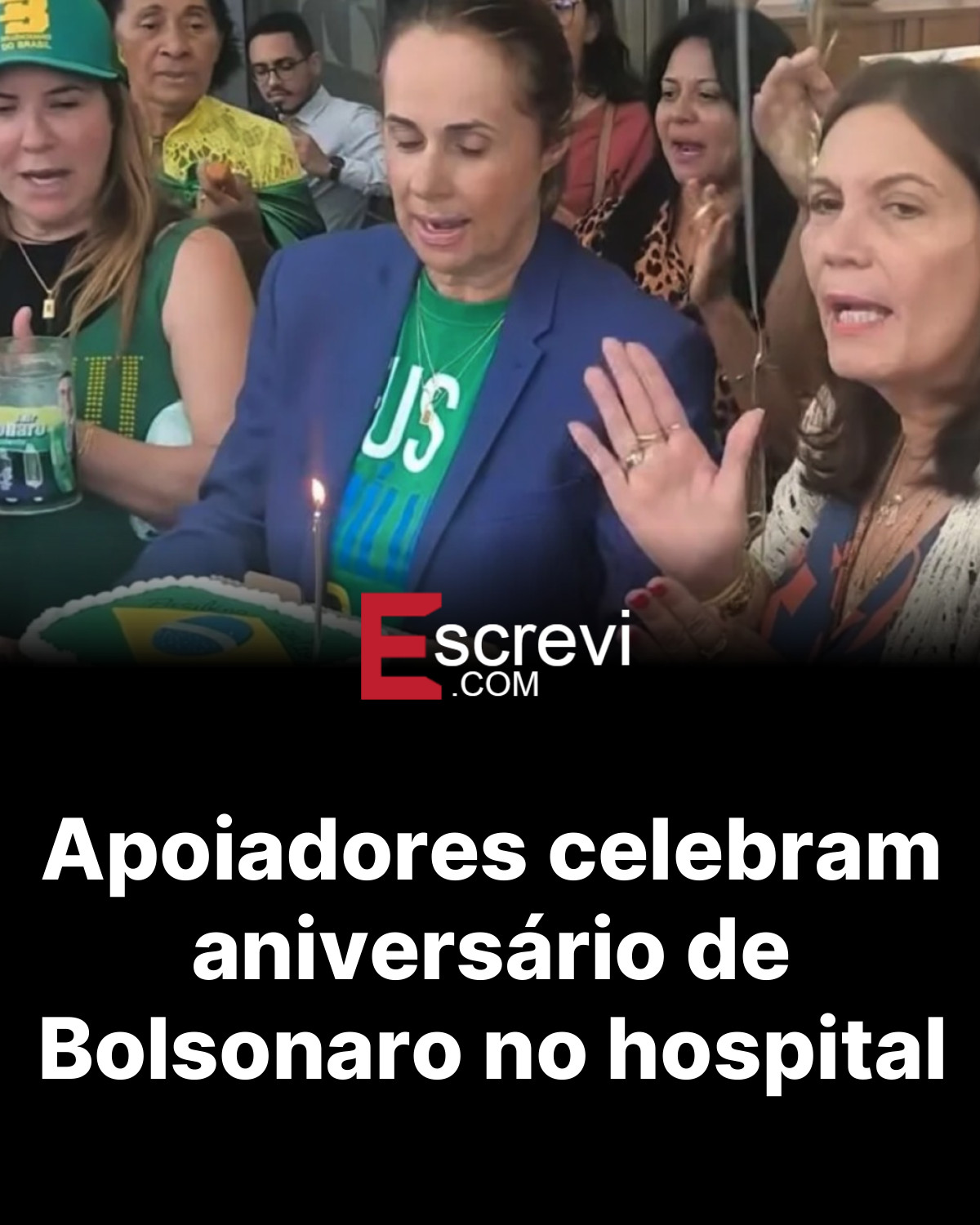 Apoiadores celebram aniversário de Bolsonaro no hospital card preto