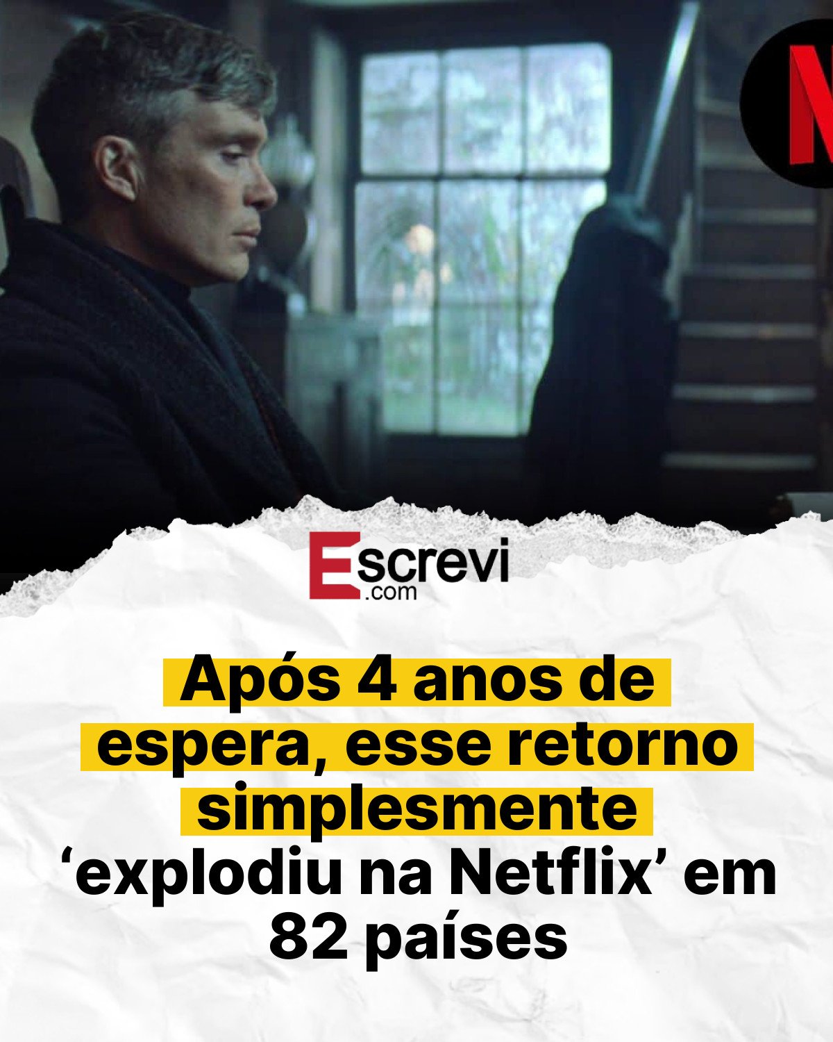 Após 4 anos de espera, esse retorno simplesmente ‘explodiu na Netflix’ em 82 países card branco