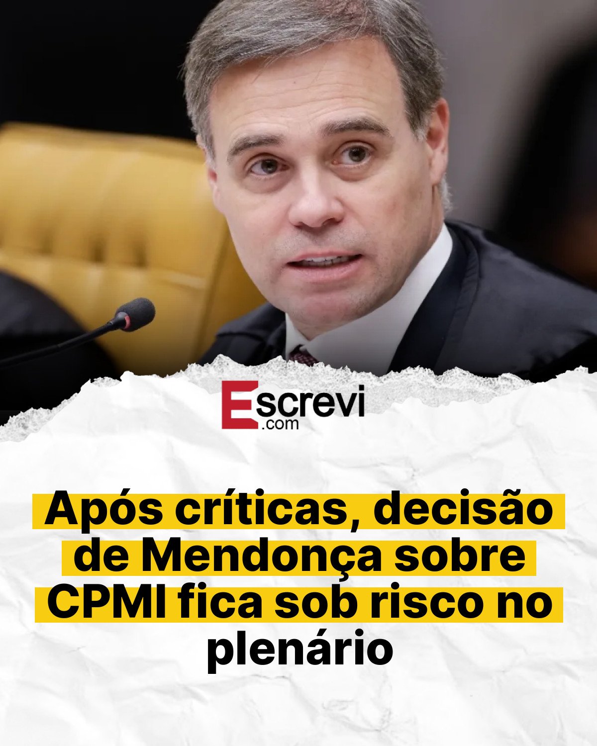 Após críticas, decisão de Mendonça sobre CPMI fica sob risco no plenário card branco