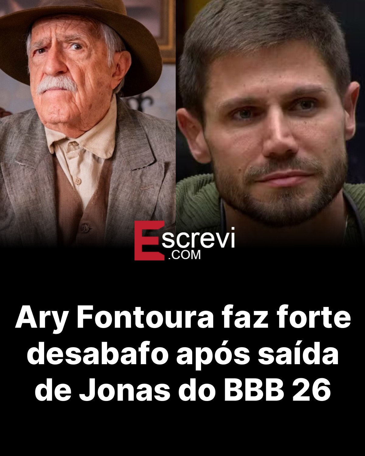 Ary Fontoura faz forte desabafo após saída de Jonas do BBB 26 card preto