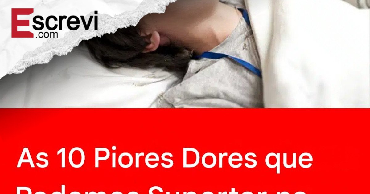 As 10 piores dores que um ser humano pode sentir imagem principal