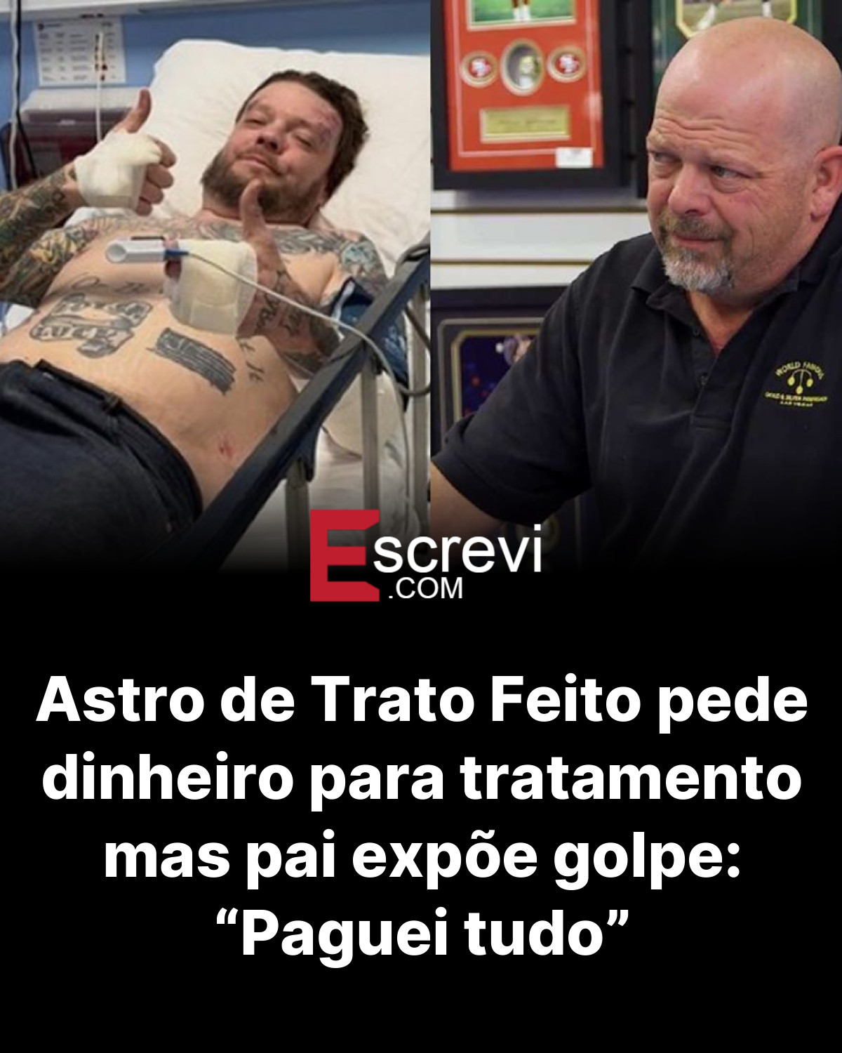Astro de Trato Feito pede dinheiro para tratamento mas pai expõe golpe: “Paguei tudo” card preto