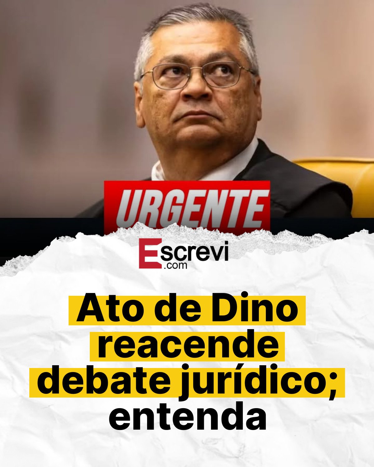 Ato de Dino reacende debate jurídico; entenda card branco