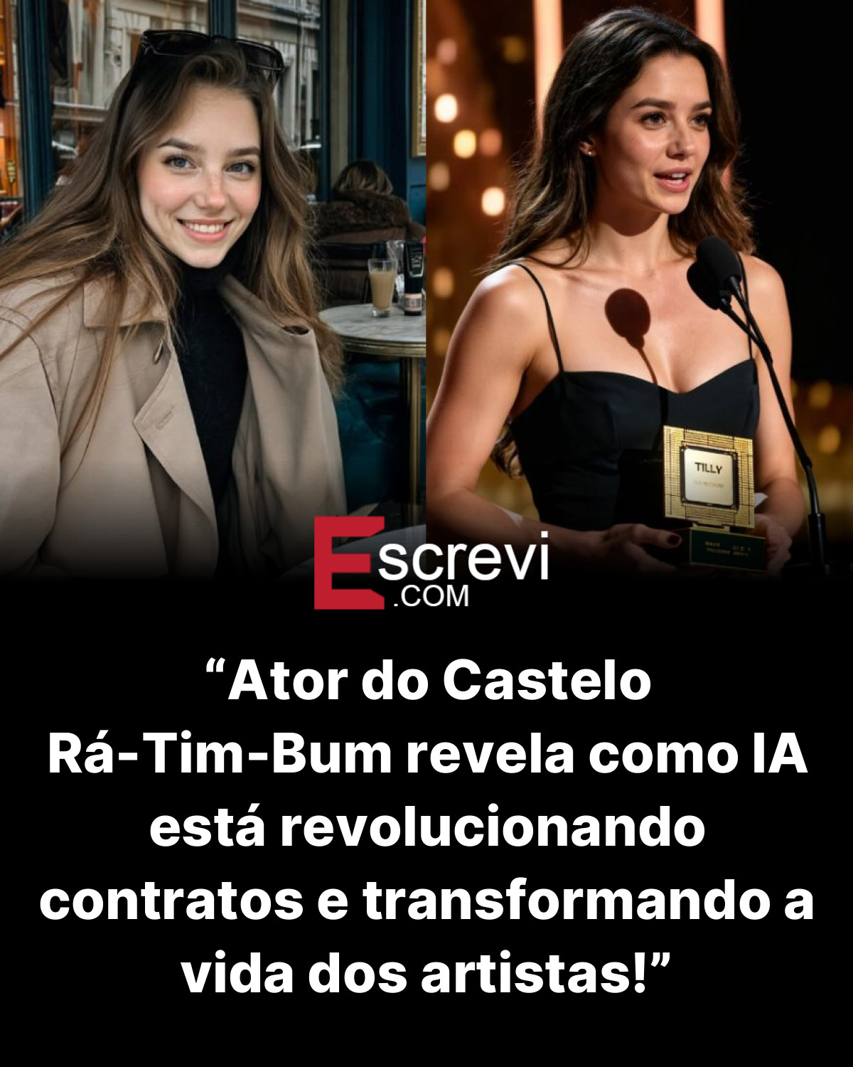 “Ator do Castelo Rá-Tim-Bum revela como IA está revolucionando contratos e transformando a vida dos artistas!” card preto
