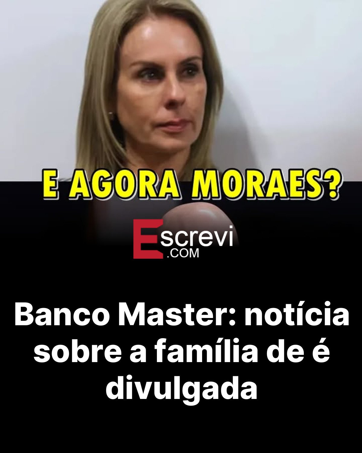 Banco Master: notícia sobre a família de é divulgada card preto