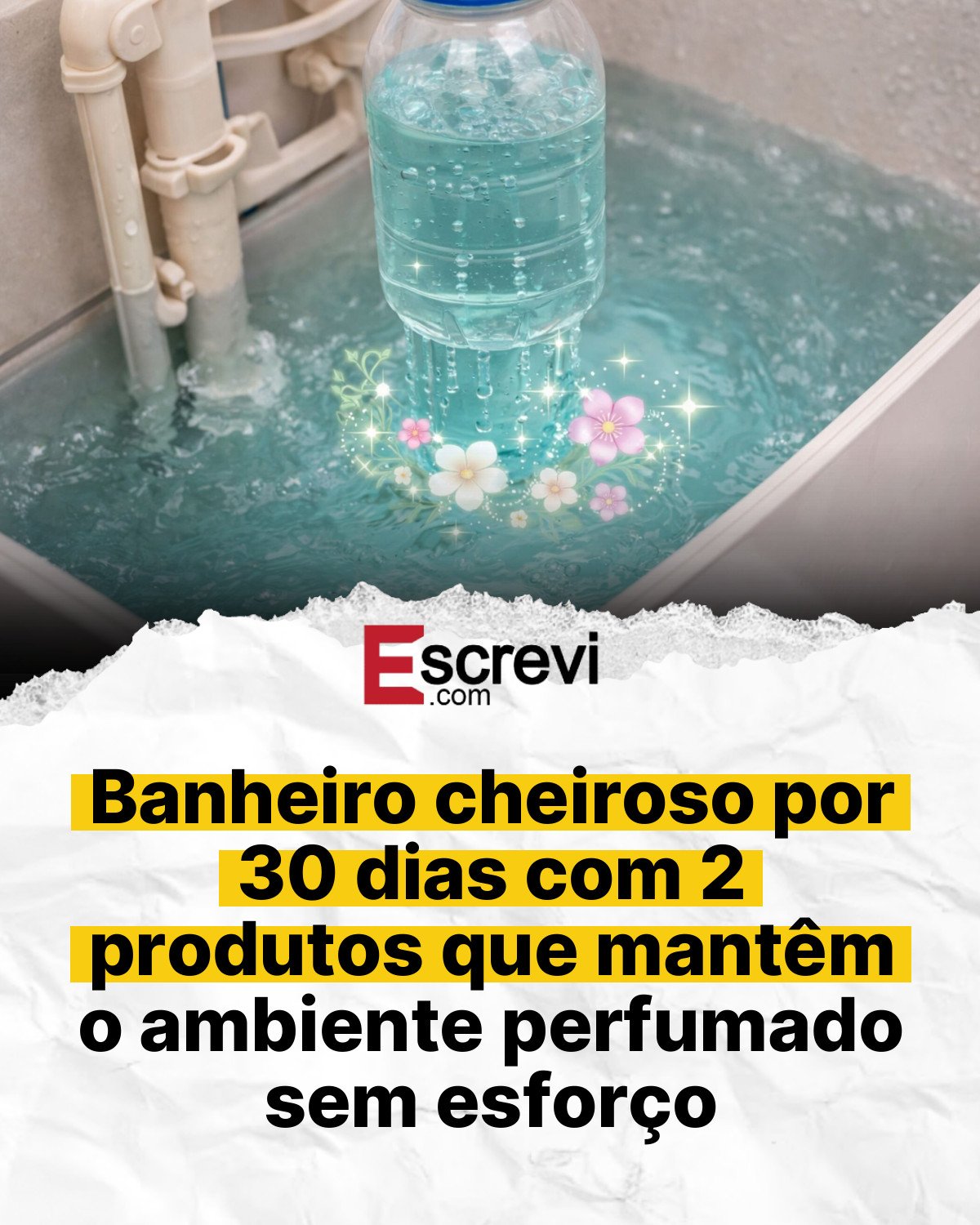 Banheiro cheiroso por 30 dias com 2 produtos que mantêm o ambiente perfumado sem esforço card branco