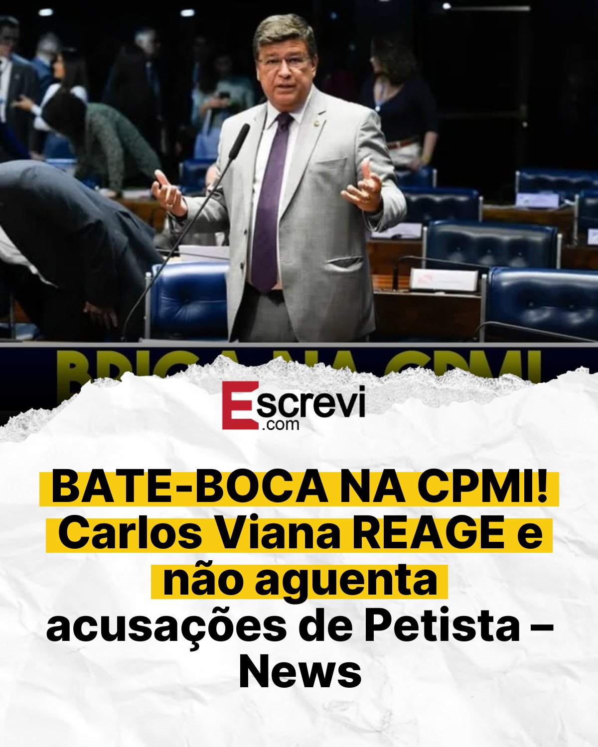 BATE-BOCA NA CPMI! Carlos Viana REAGE e não aguenta acusações de Petista – News card branco