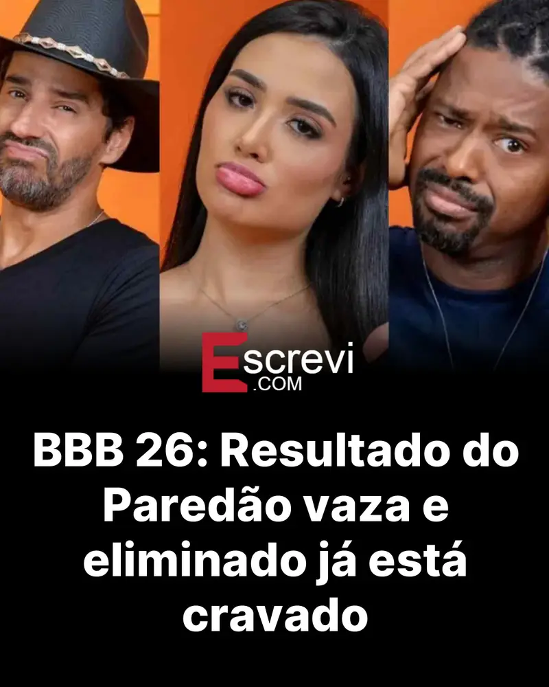 BBB 26: Resultado do Paredão vaza e eliminado já está cravado card preto