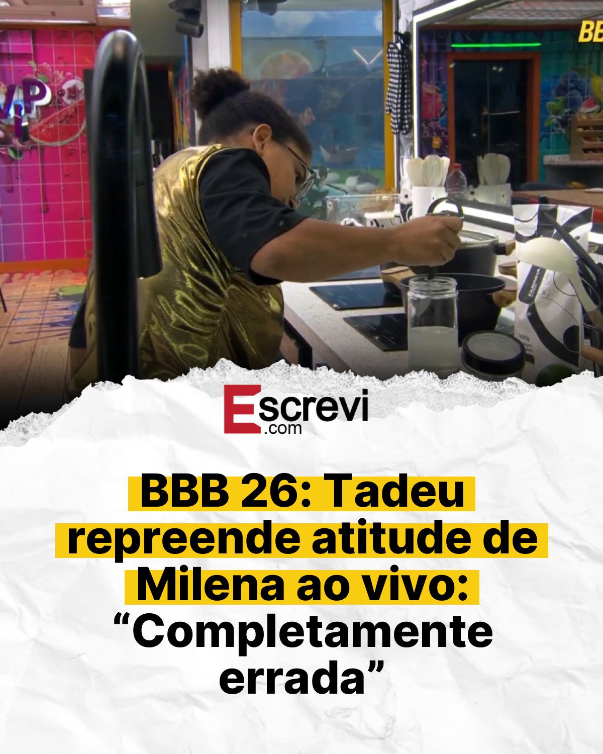 BBB 26: Tadeu repreende atitude de Milena ao vivo: “Completamente errada” card branco