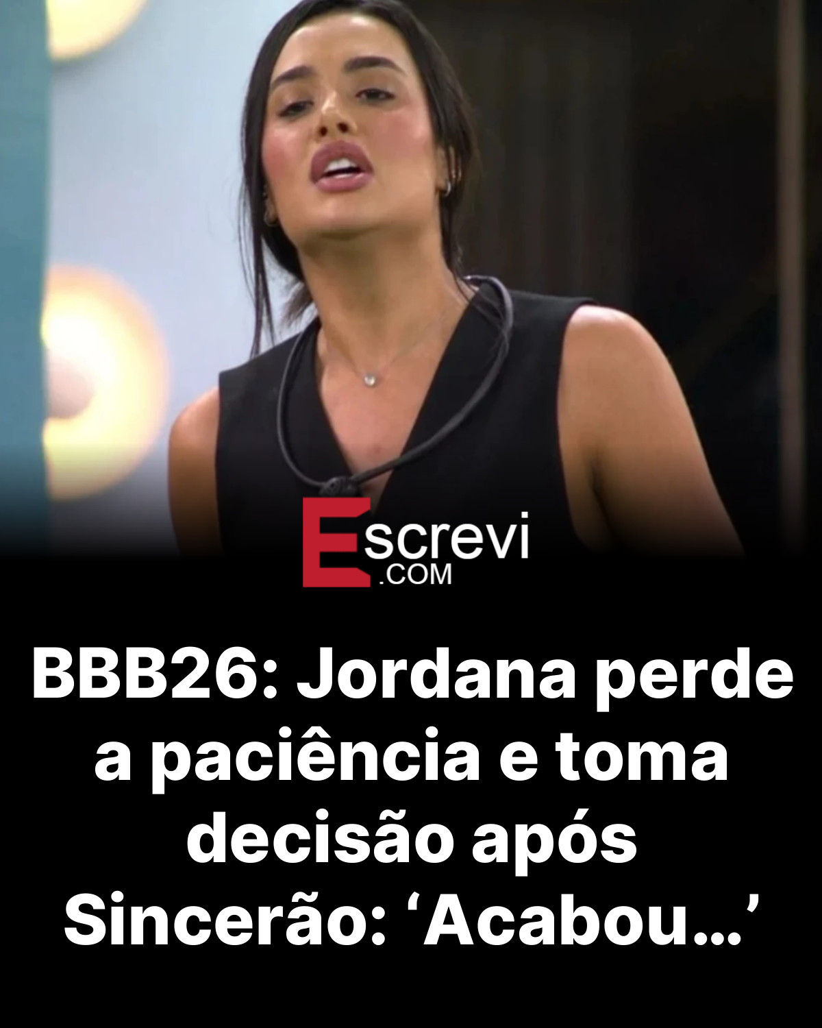 BBB26: Jordana perde a paciência e toma decisão após Sincerão: ‘Acabou…’ card preto