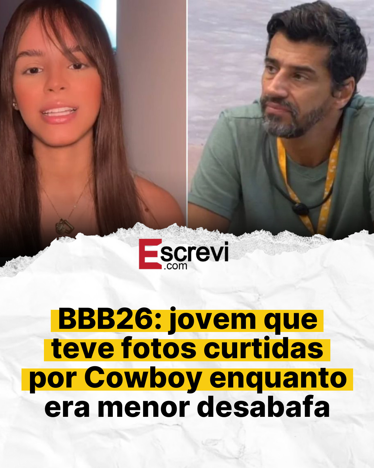 BBB26: jovem que teve fotos curtidas por Cowboy enquanto era menor desabafa card branco