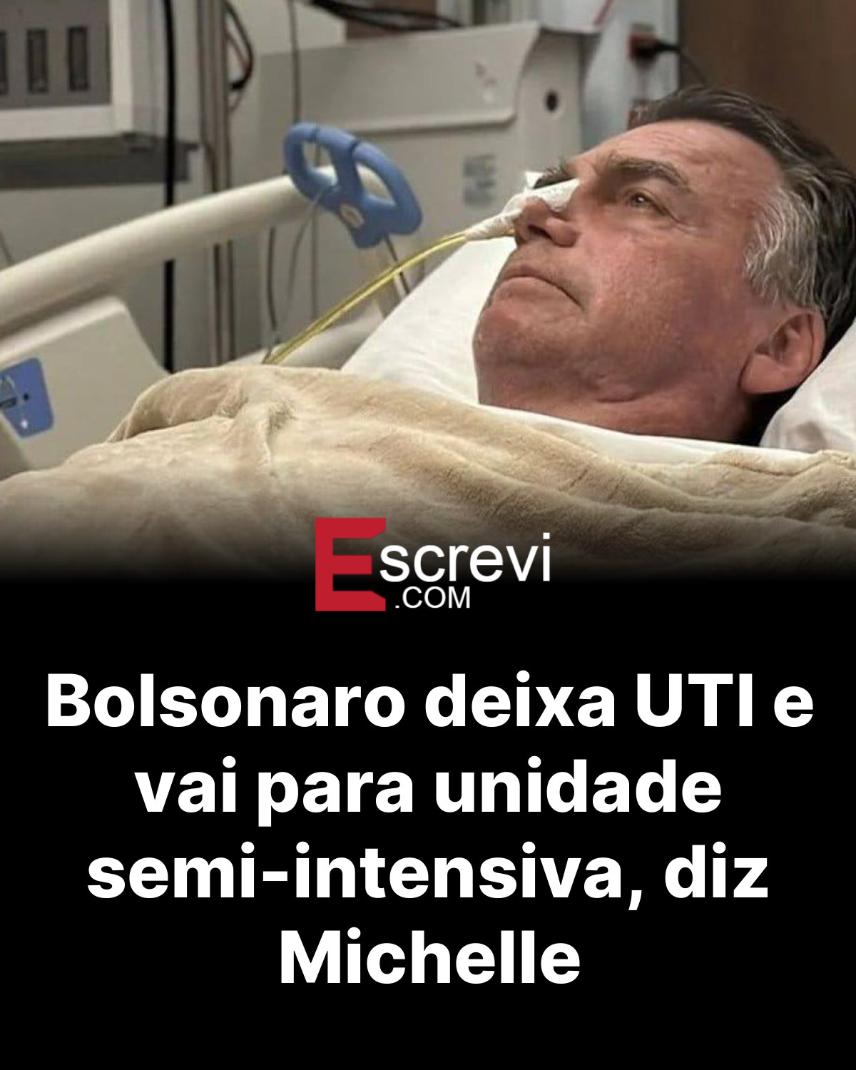 Bolsonaro deixa UTI e vai para unidade semi-intensiva, diz Michelle card preto