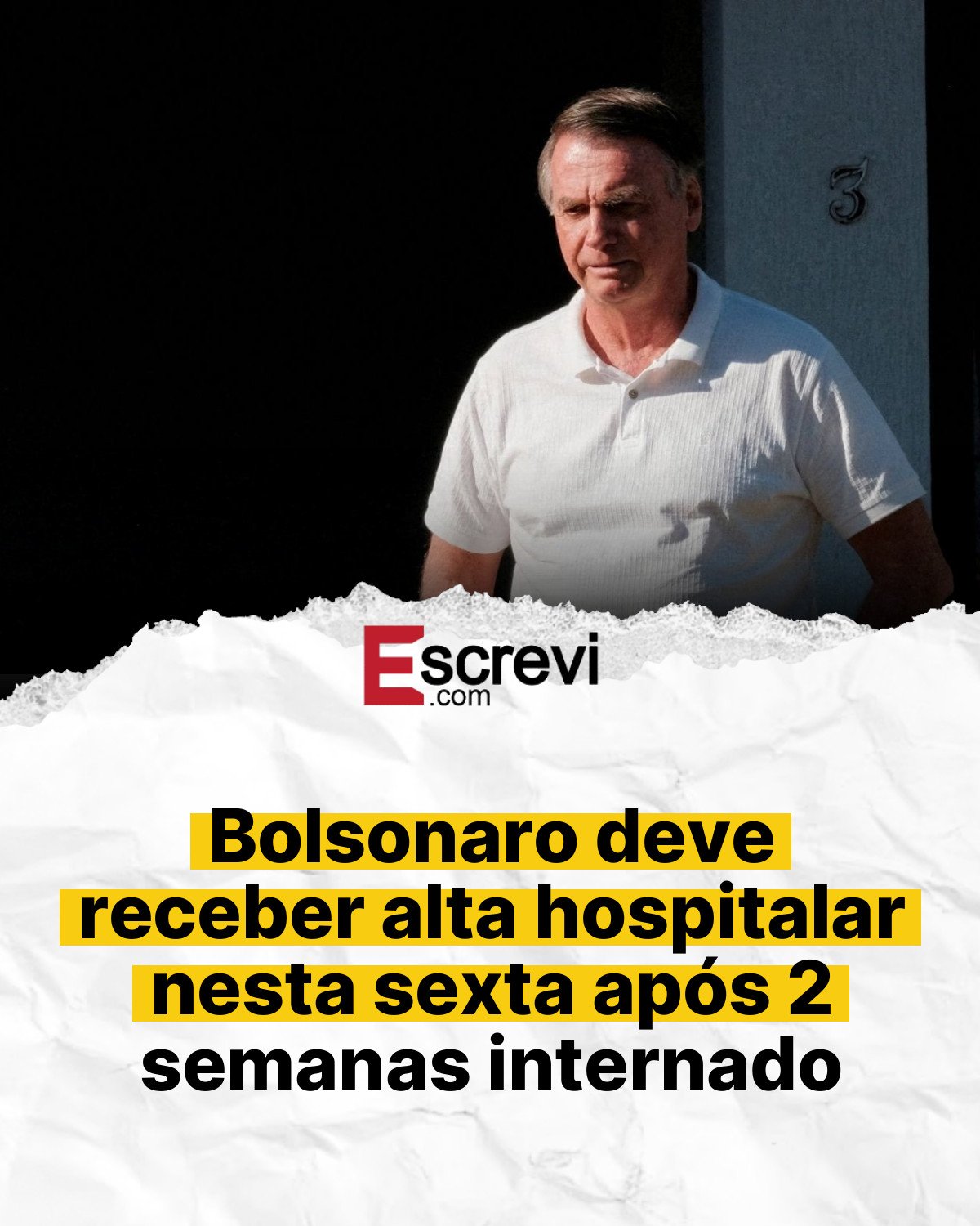 Bolsonaro deve receber alta hospitalar nesta sexta após 2 semanas internado card branco