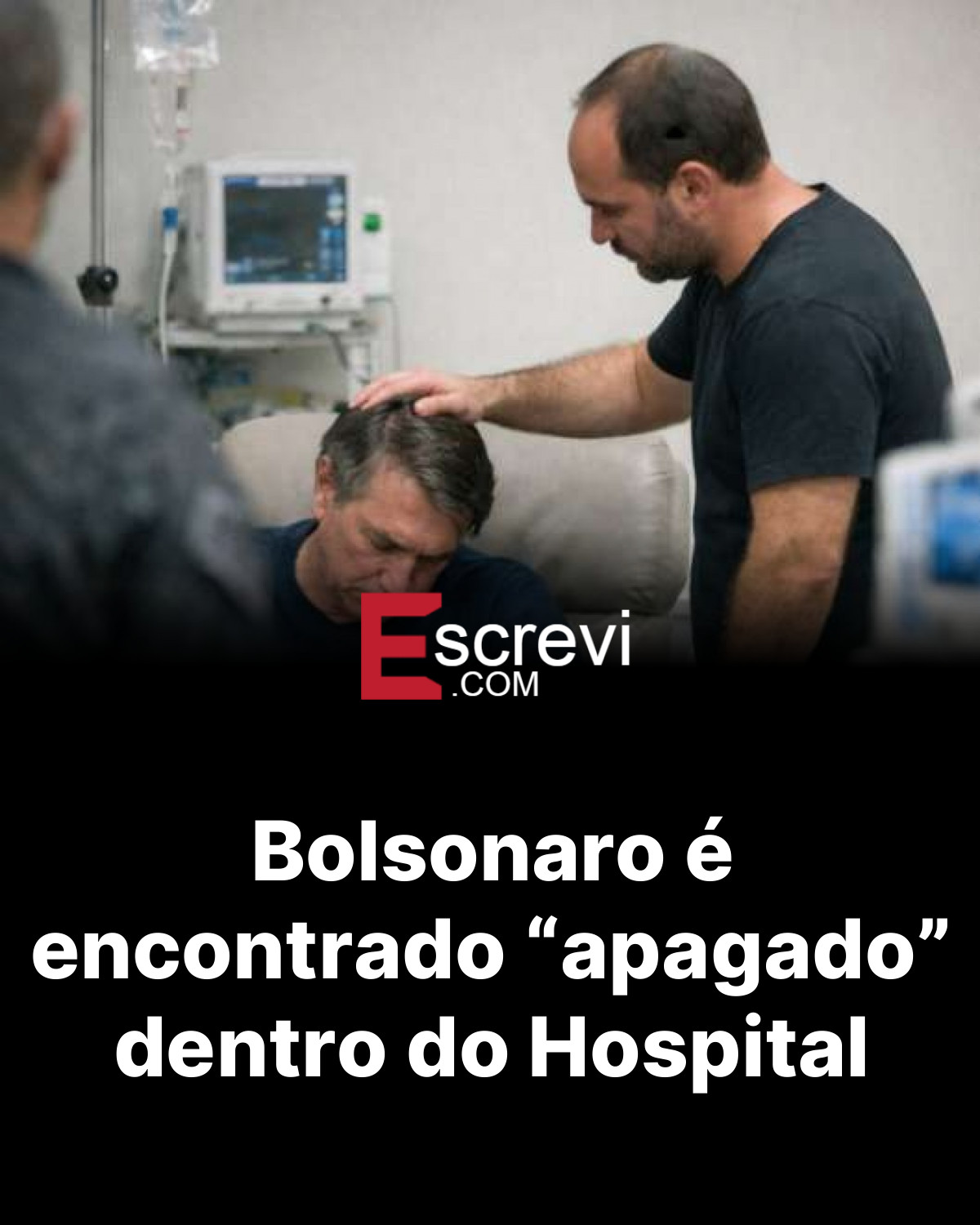 Bolsonaro é encontrado “apagado” dentro do Hospital card preto
