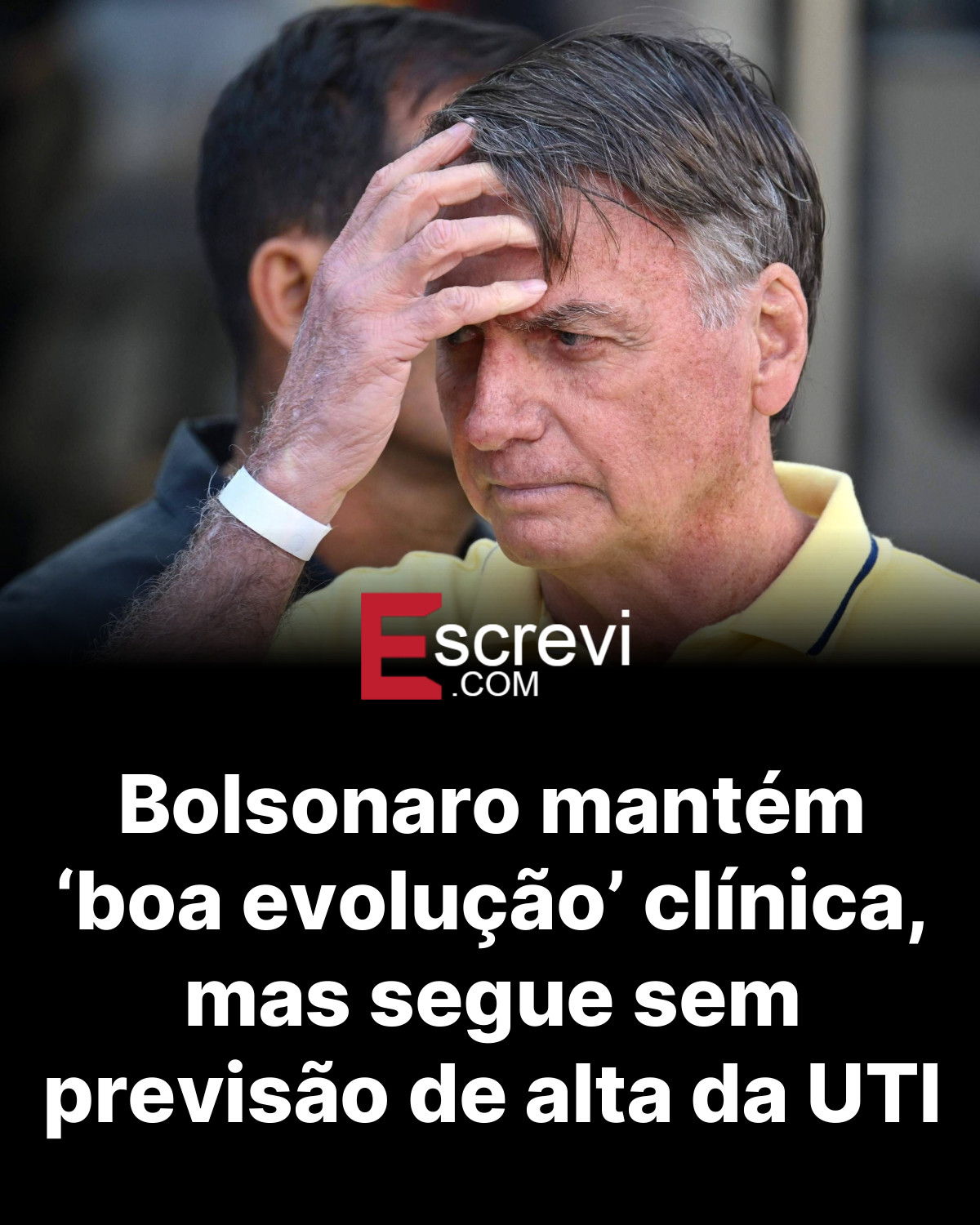 Bolsonaro mantém ‘boa evolução’ clínica, mas segue sem previsão de alta da UTI card preto