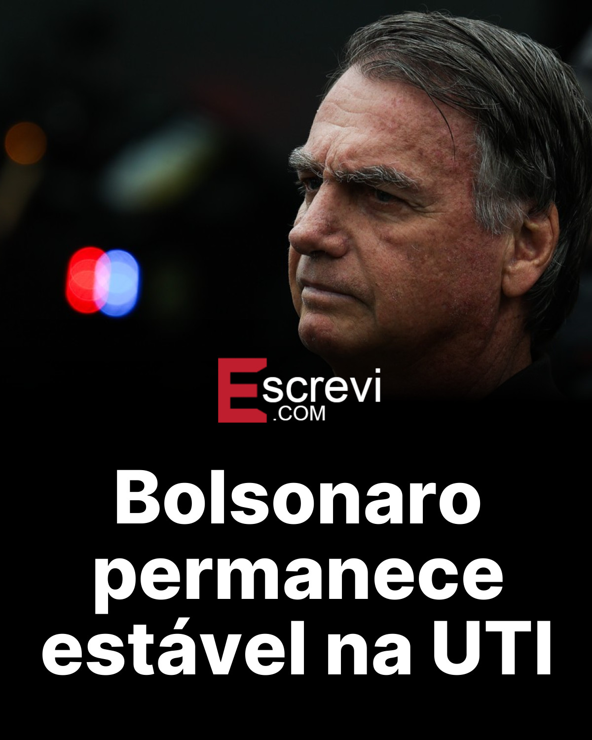 Bolsonaro permanece estável na UTI card preto