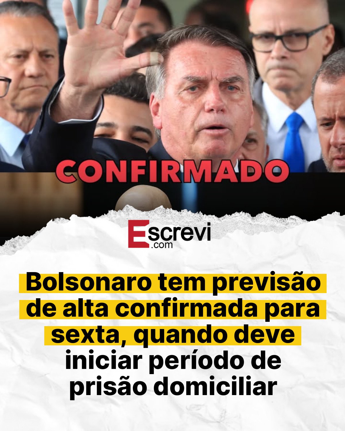 Bolsonaro tem previsão de alta confirmada para sexta, quando deve iniciar período de prisão domiciliar card branco