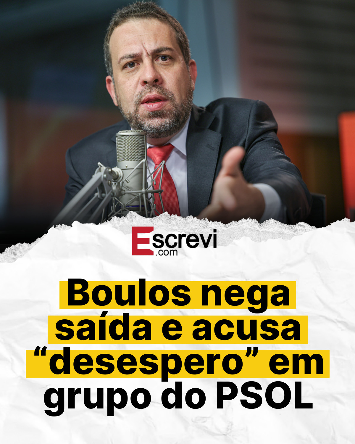 Boulos nega saída e acusa “desespero” em grupo do PSOL card branco