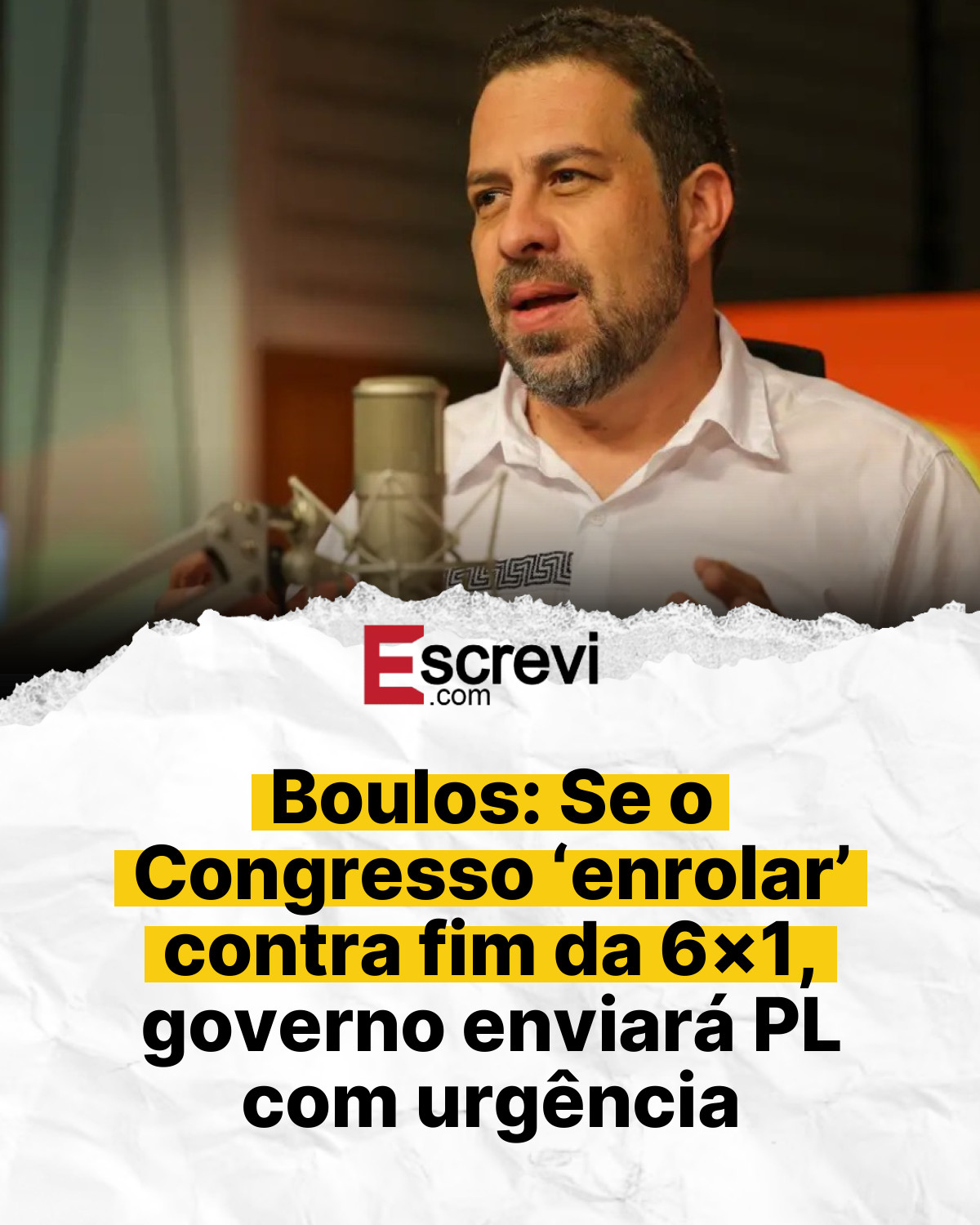 Boulos: Se o Congresso ‘enrolar’ contra fim da 6×1, governo enviará PL com urgência card branco