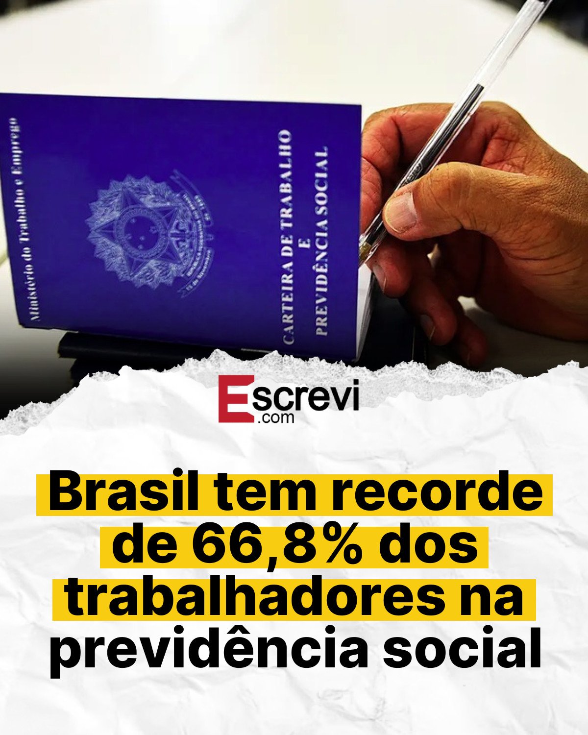 Brasil tem recorde de 66,8% dos trabalhadores na previdência social card branco