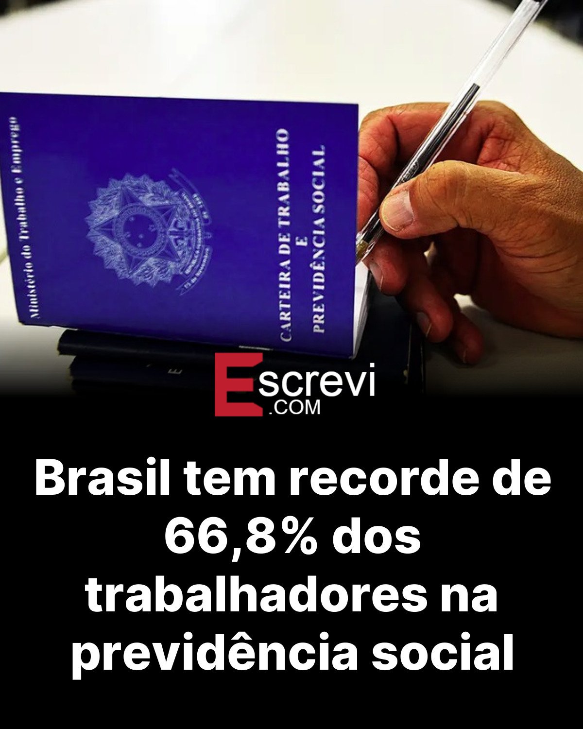 Brasil tem recorde de 66,8% dos trabalhadores na previdência social card preto