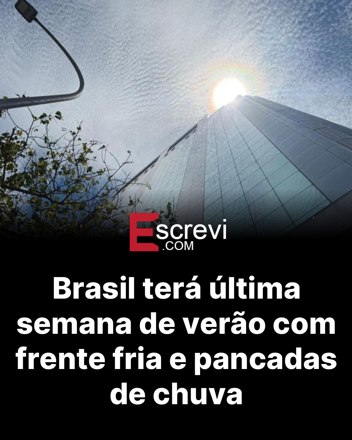 Brasil terá última semana de verão com frente fria e pancadas de chuva card preto